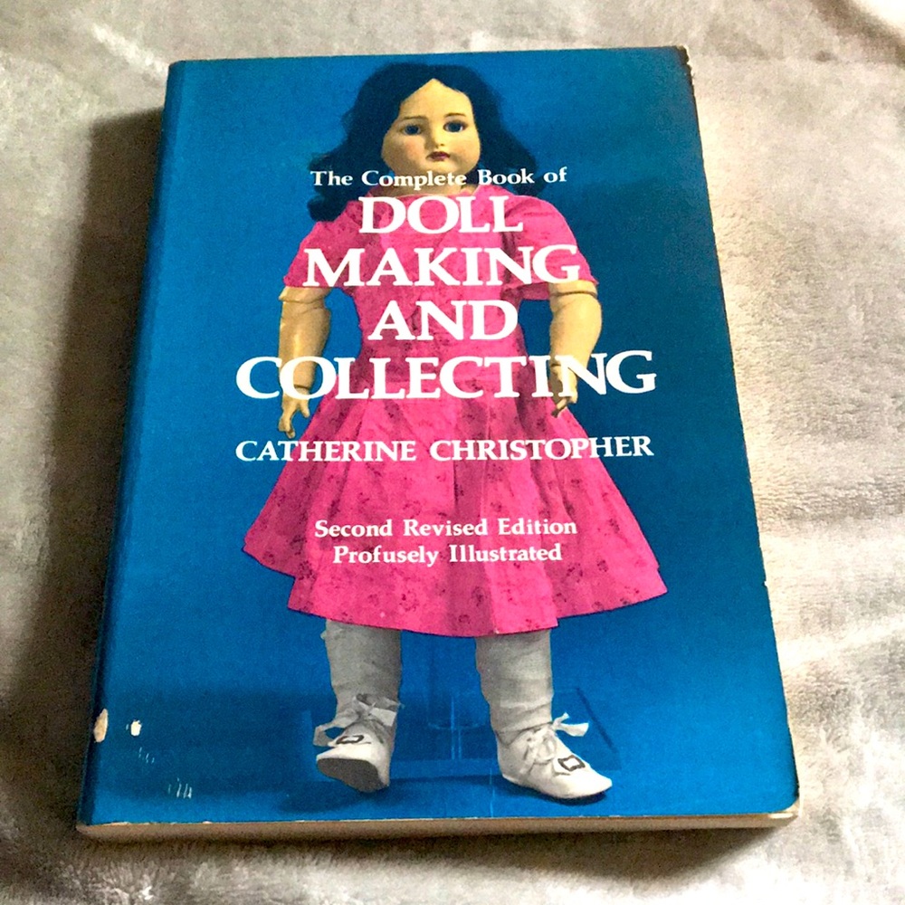 Vintage The Complete Book of Doll Making & Collect